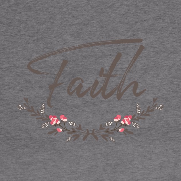 Classy Faith Tee Shirt by beyerbydesign